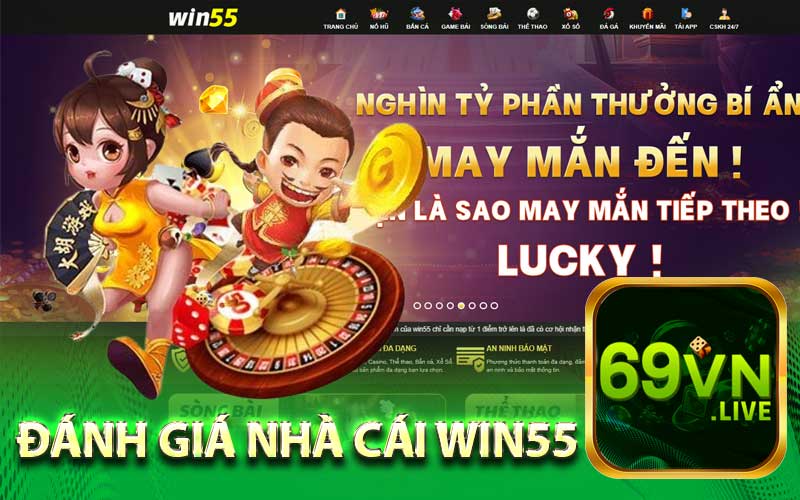 Đánh giá nhà cái WIN55