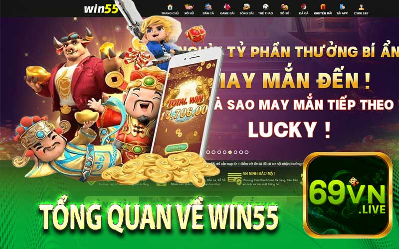 Tổng quan về WIN55