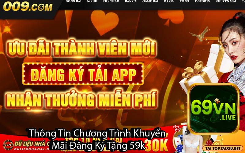 Thông Tin Chương Trình Khuyến 
Mãi Đăng Ký Tặng 59k