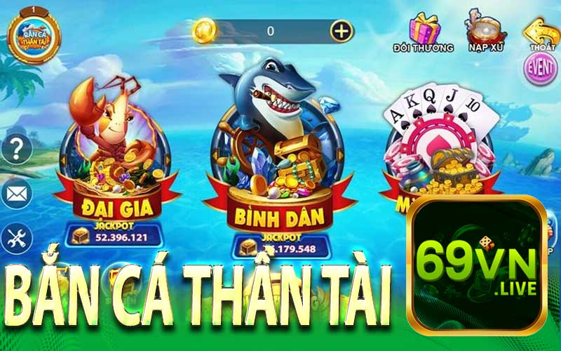 Giới Thiệu Tổng Quan Tựa Game Bắn Cá Thần Tài